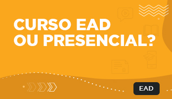 O que escolher: curso EAD ou presencial? O que escolher: curso EAD ou presencial?