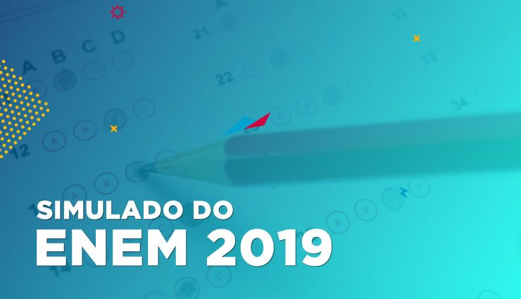 Simulado do Enem 2019 Simulado do Enem 2019