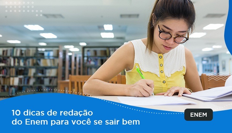 Para treinar – 10 dicas de redação do Enem para você se sair bem Para treinar – 10 dicas de redação do Enem para você se sair bem