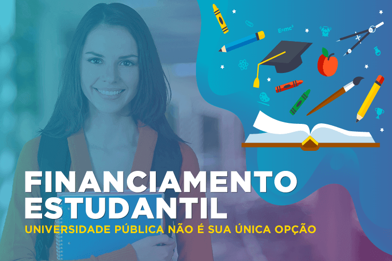Financiamento Estudantil Universidade Publica Nao E A Unica Opcao Financiamento Estudantil Universidade Publica Nao E A Unica Opcao