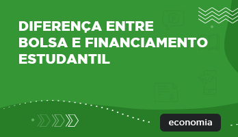 Diferença entre bolsa e financiamento estudantil Diferença entre bolsa e financiamento estudantil