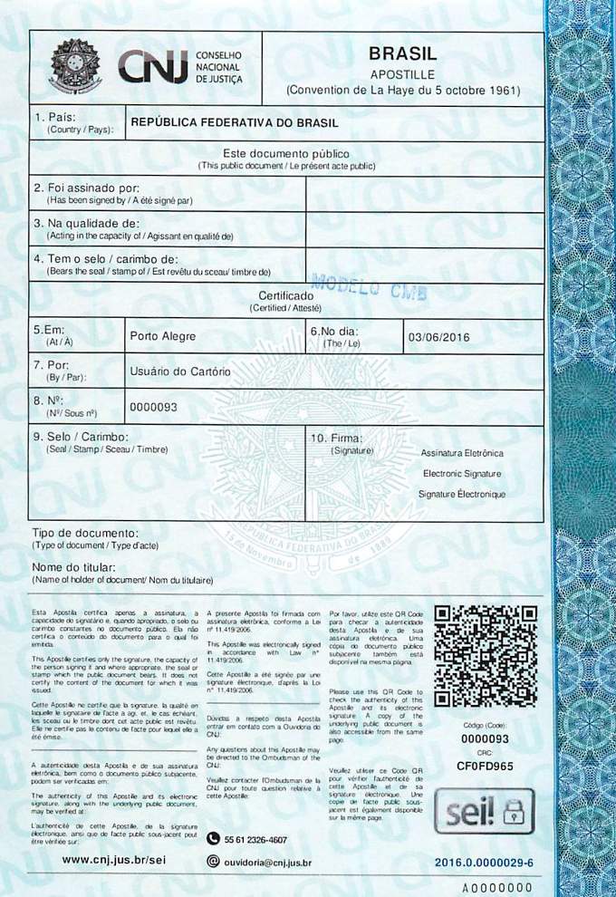 Exemplo universal da Apostila de Haia Exemplo universal da Apostila de Haia