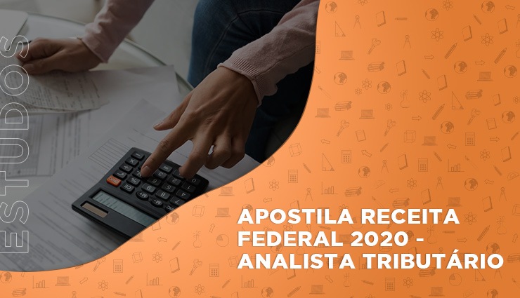 Apostila Receita Federal 2020 – Analista Tributário Apostila Receita Federal 2020 – Analista Tributário