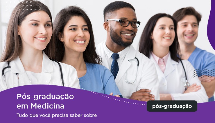 Pós-graduação em Medicina – tudo que você precisa saber Pós-graduação em Medicina – tudo que você precisa saber