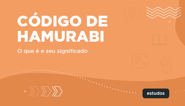 Código de Hamurabi: o que é e quais são as leis?