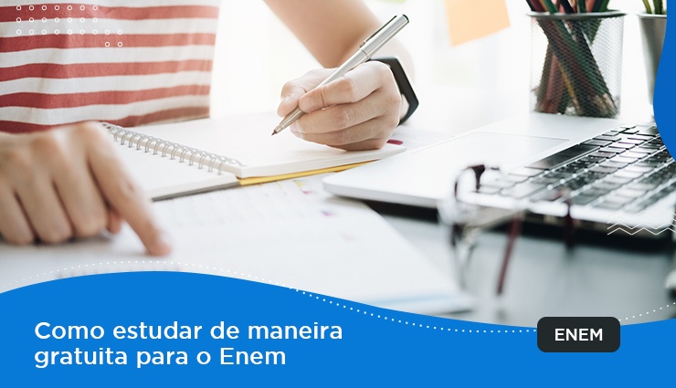 Como estudar de maneira gratuita para o Enem? Como estudar de maneira gratuita para o Enem?