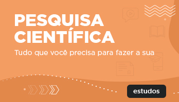 Pesquisa Científica – Tudo que você precisa para fazer a sua Pesquisa Científica – Tudo que você precisa para fazer a sua