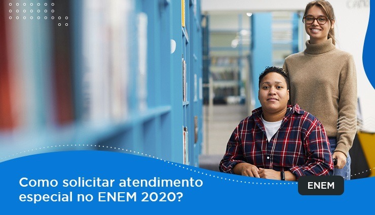 Como solicitar atendimento especial no Enem 2020? Como solicitar atendimento especial no Enem 2020?