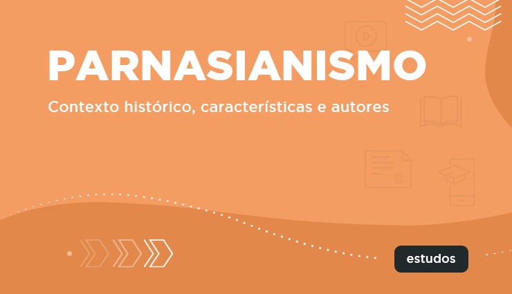 Parnasianismo: contexto histórico, características e autores