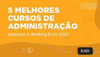 5 melhores cursos de Administração segundo o EAD Ranking 2020 5 melhores cursos de Administração segundo o EAD Ranking 2020