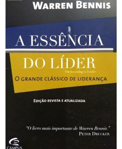 Livro A Essencia Do Lider