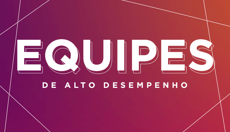 Como liderar equipes de alto desempenho? Como liderar equipes de alto desempenho?