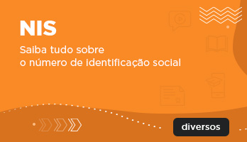 NIS: saiba tudo sobre o número de identificação social NIS: saiba tudo sobre o número de identificação social
