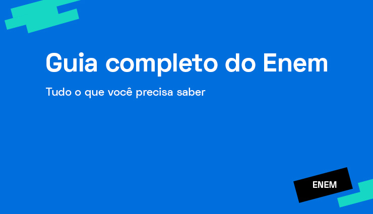 Guia completo do Enem 2022: tudo o que você precisa saber! Guia completo do Enem 2022: tudo o que você precisa saber!
