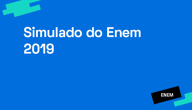 Simulado do Enem 2019 Simulado do Enem 2019