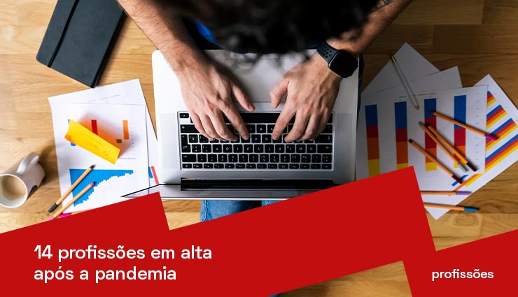 14 profissões em alta após a pandemia 14 profissões em alta após a pandemia