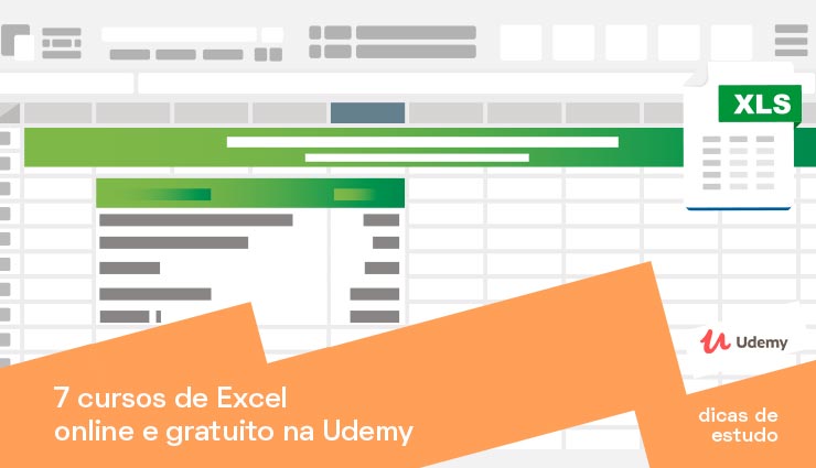7 Cursos de Excel On-line Gratuitos na Udemy 7 Cursos de Excel On-line Gratuitos na Udemy