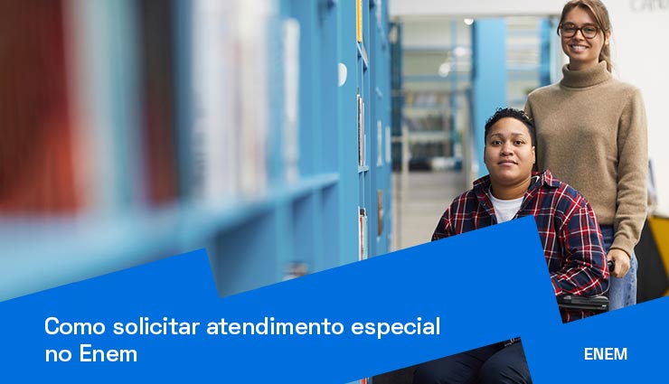 Como solicitar atendimento especial no Enem? Como solicitar atendimento especial no Enem?