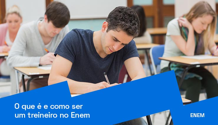 Treineiro Enem: o que é e como ser um? Treineiro Enem: o que é e como ser um?
