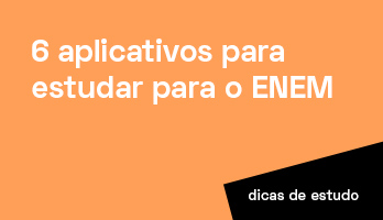 Conheça 6 aplicativos para estudar para o Enem Conheça 6 aplicativos para estudar para o Enem