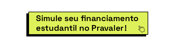 Botão - Simule seu Financiamento Estudantil