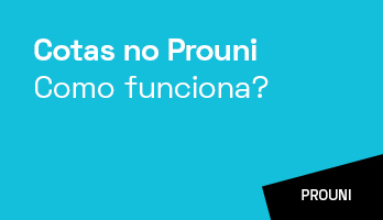 Cotas no Prouni: o que é e como funciona? Cotas no Prouni: o que é e como funciona?