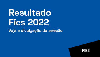 Resultado Fies 2022: veja a divulgação da seleção Resultado Fies 2022: veja a divulgação da seleção