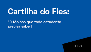 10 tópicos da cartilha Fies que todo estudante precisa saber! 10 tópicos da cartilha Fies que todo estudante precisa saber!