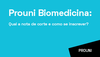 Prouni Biomedicina: qual a nota de corte e como se inscrever? Prouni Biomedicina: qual a nota de corte e como se inscrever?