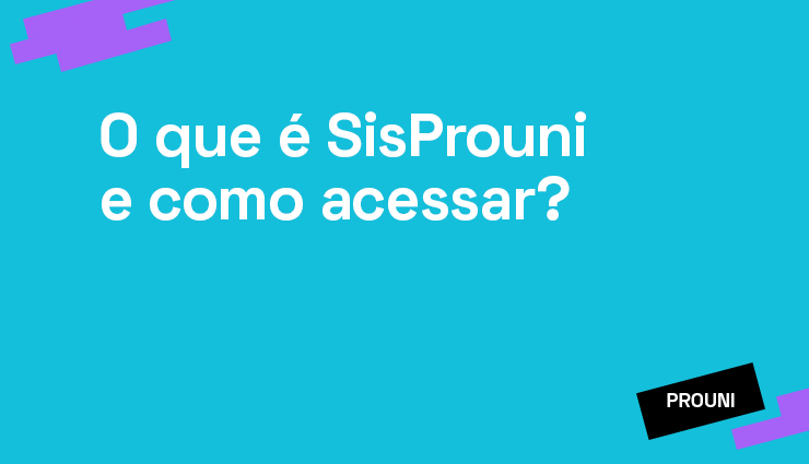 O que é SisProuni e como acessar? O que é SisProuni e como acessar?