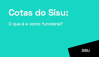 Cotas do Sisu: o que é e como funciona? Cotas do Sisu: o que é e como funciona?