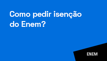 Como pedir isenção do Enem 2022? Como pedir isenção do Enem 2022?