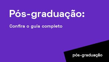 Pós-graduação: saiba tudo sobre essa modalidade!