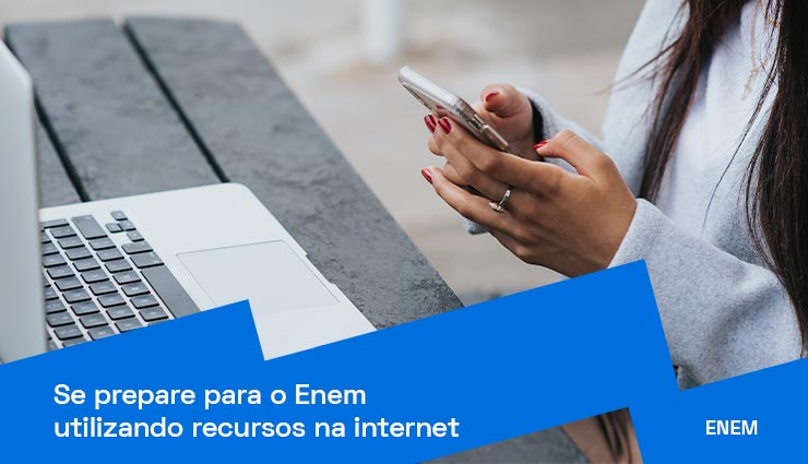 5 dicas de como se preparar para o Enem utilizando recursos na internet 5 dicas de como se preparar para o Enem utilizando recursos na internet