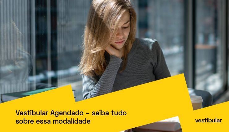 Vestibular Agendado: saiba tudo sobre este processo seletivo Vestibular Agendado: saiba tudo sobre este processo seletivo