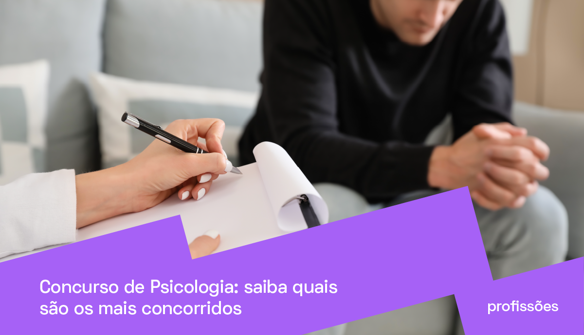 Concurso de Psicologia saiba quais são os mais concorridos PRAVALER