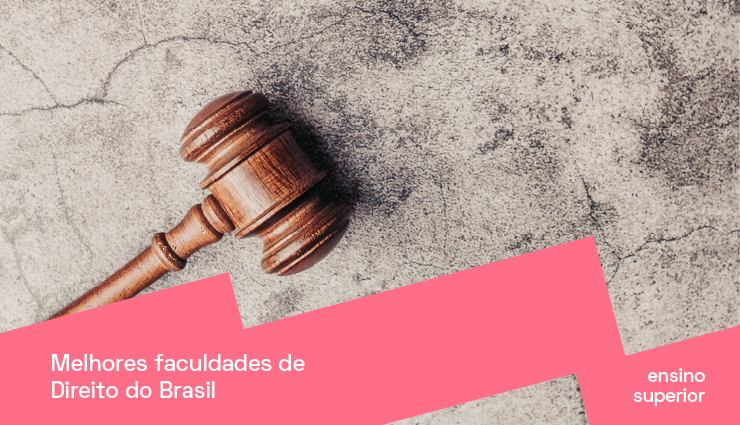 Conheça as melhores faculdades de Direito do Brasil Conheça as melhores faculdades de Direito do Brasil