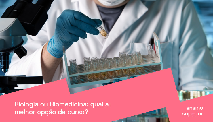 Biologia ou Biomedicina: qual a melhor opção de curso? Biologia ou Biomedicina: qual a melhor opção de curso?