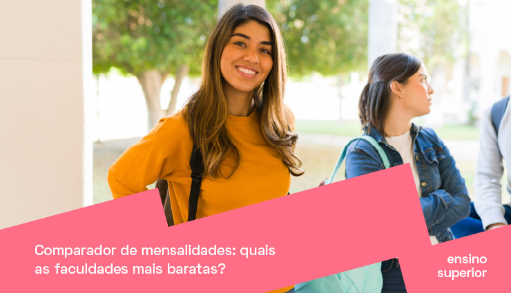 Comparador de mensalidades: quais as faculdades mais baratas?