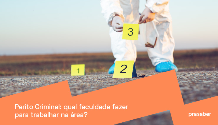 Perito criminal: qual faculdade fazer para trabalhar na área?