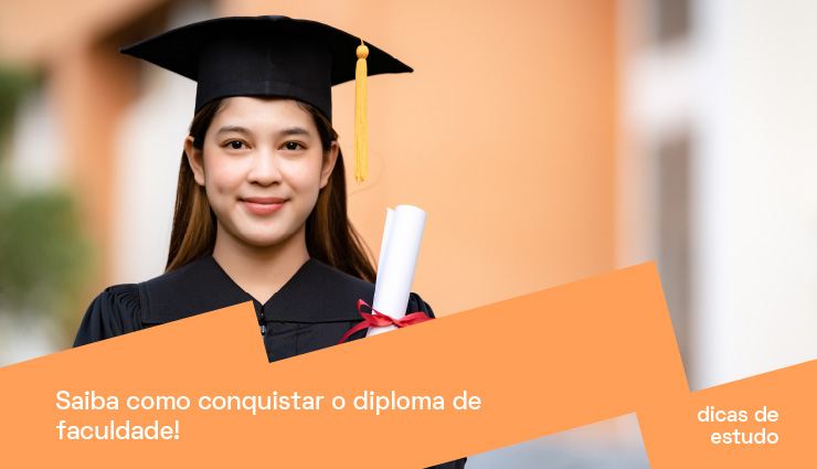 Saiba como conquistar o diploma de faculdade Saiba como conquistar o diploma de faculdade