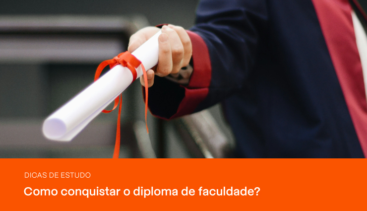 Saiba como conquistar o diploma de faculdade