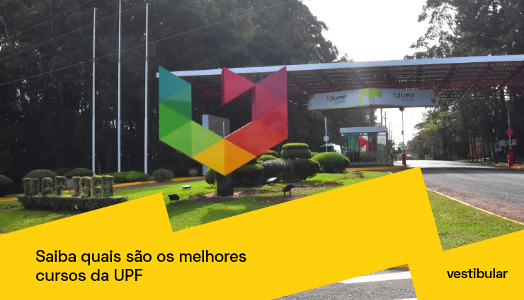 Saiba quais são os melhores cursos da UPF Saiba quais são os melhores cursos da UPF