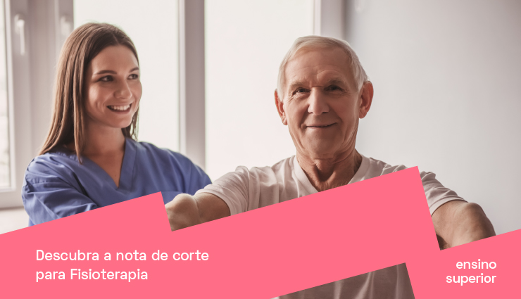 Descubra a nota de corte para Fisioterapia em 2023 Descubra a nota de corte para Fisioterapia em 2023
