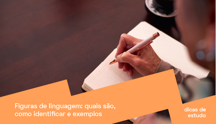 Figuras de linguagem: quais são, como identificar e exemplos