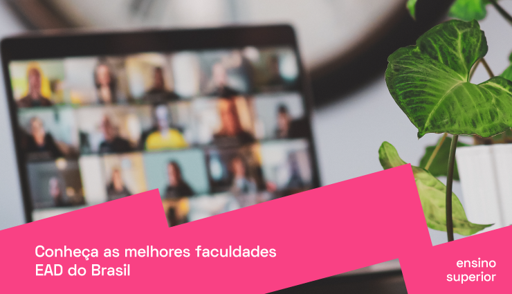 Conheça as melhores faculdades EAD do Brasil   