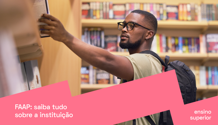 FAAP: saiba tudo sobre a Fundação Armando Alvares Penteado FAAP: saiba tudo sobre a Fundação Armando Alvares Penteado