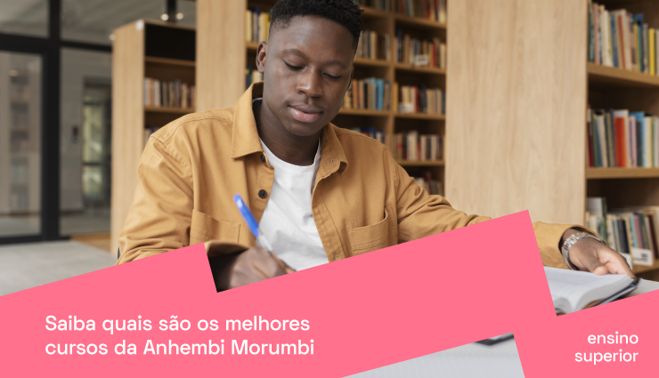 Saiba quais são os melhores cursos da Anhembi Morumbi