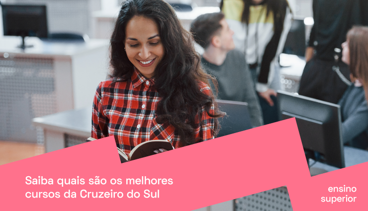 Saiba quais são os melhores cursos da Cruzeiro do Sul Saiba quais são os melhores cursos da Cruzeiro do Sul