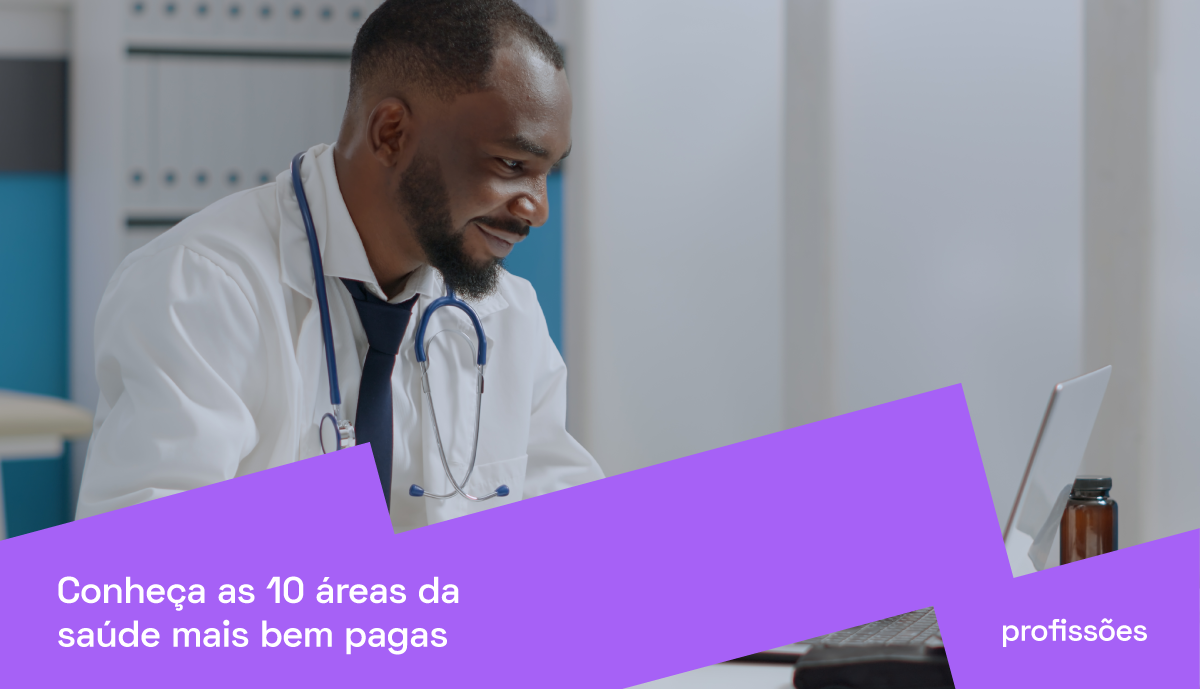 Áreas da saúde: 10 profissões mais bem pagas | PRAVALER